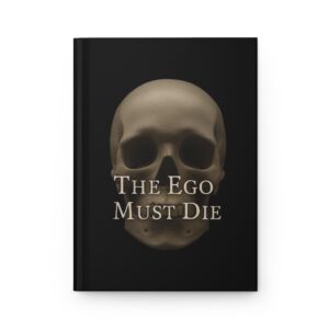 Journal Matte - The Ego Must Die